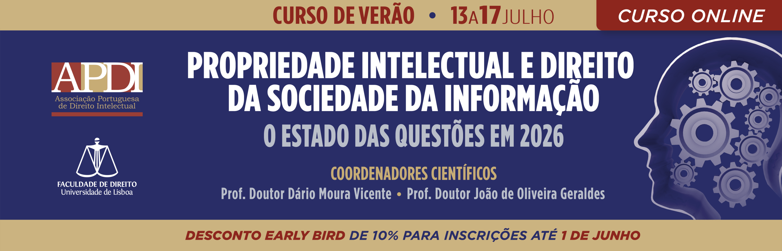 Curso de Verão 2026 | Propriedade Intelectual e Direito da Sociedade da Informação: O Estado das Questões